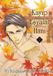 Kayıp Eşyalar Hanı Cilt 2