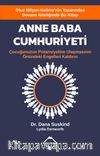 Anne Baba Cumhuriyeti & Çocuğunuzun Potansiyeline Ulaşmasının Önündeki Engelleri Kaldırın