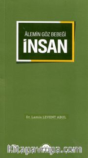 Alemin Göz Bebeği İnsan