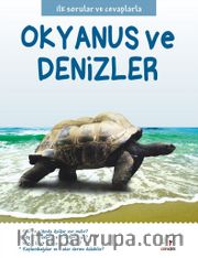 İlk Sorular ve Cevaplarla Okyanus ve Denizler