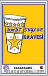 Umutsuzlar Kaavesi
