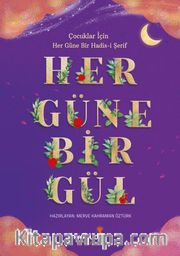 Her Güne Bir Gül