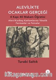 Alevilikte Ocaklar Gerçeği ve 4 Kapı 40 Makam Öğretisi