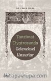 Tanzimat Tiyatrosunda Geleneksel Unsurlar