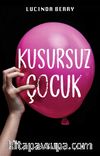 Kusursuz Çocuk