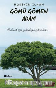 Gömü Gömen Adam