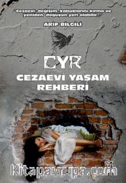 CYR Cezaevi Yaşam Rehberi