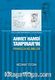 Ahmet Hamdi Tanpınar’ın Fransızca Kelimeleri