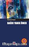 Bağrı Yanık Ömer