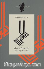 Bin Hüseyin <br /> Nam-ı Diğer Battalname