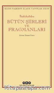 Bütün Şiirleri ve Fragmanları 