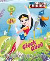 DC Super Friends Çiçek Gücü
