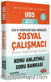 Ceza Ve Tevkifevleri Sosyal Çalışmacı Unvan Değişikliği Sınavı Uds Konu Anlatımlı Soru Bankası