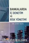 Bankalarda İç Denetim ve Risk Yönetimi