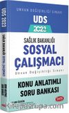 Sağlık Bakanlığı Sosyal Çalışmacı Unvan Değişikliği Sınavı Uds Konu Anlatımlı Soru Bankası