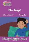 No Toys!