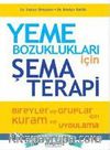 Yeme Bozuklukları İçin Şema Terapi