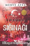 Bir Sevgi Sığınağı