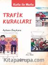 Kutlu İle Mutlu Trafik Kuralları
