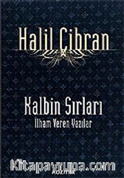 Kalbin Sırları/İlham Veren Yazılar