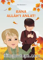Bana Allah’ı Anlat