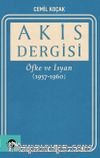 Akis Dergisi: Öfke ve İsyan (1957-1960)