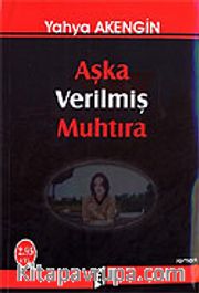 Aşka Verilmiş Muhtıra