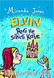 Elvin Peri ve Sihirli Kale