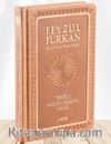 Feyzü'l Furkan Tefsirli Kur'an-ı Kerim Meali (Orta Boy - Ciltli) (Taba)