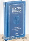 Feyzü'l Furkan Tefsirli Kur'an-ı Kerim Meali (Orta Boy - Ciltli) (Lacivert)