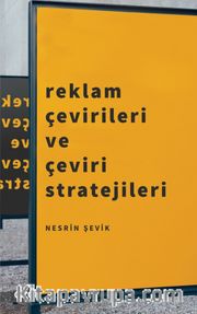 Reklam Çevirileri ve Çeviri Stratejileri