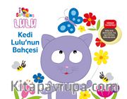 Kedi Lulu’nun Bahçesi