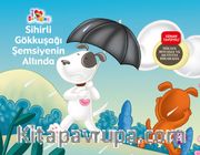 Sihirli Gökkuşağı Şemsiyenin Altında