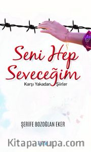 Seni Hep Seveceğim