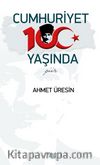 Cumhuriyet 100 Yaşında