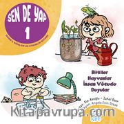 Sen de Yap 1 Deney / Gözlem ve Etkinlik Kitabı