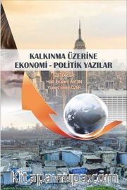 Kalkınma Üzerine Ekonomi - Politik Yazılar