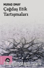 Çağdaş Etik Tartışmaları 