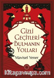 Gizli Geçitleri Bulmanın Yolları