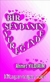 Bir Sevdanın Yüreğinde