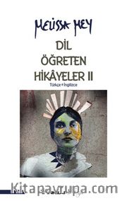 Dil Öğreten Hikayeler 2 (Türkçe - İngilizce)