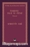 Taaşşuk-ı Talat ve Fitnat 