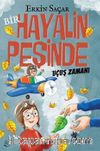 Bir Hayalin Peşinde Uçuş Zamanı (8 -12 yaş)