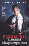 Yaralı Diz