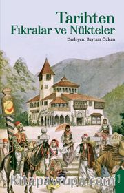 Tarihten Fıkralar ve Nükteler