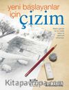 Yeni Başlayanlar İçin Çizim
