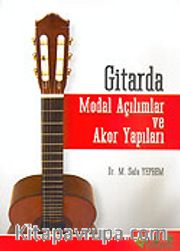 Gitarda Modal Açılımlar ve Akor Yapıları