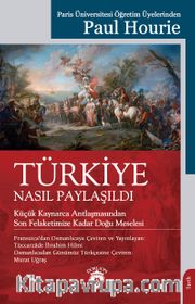 Türkiye Nasıl Paylaşıldı