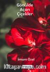 Gönülde Açan Çiçekler