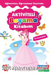 Aktiviteli Boyama Kitabı - Prensesler 